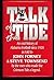 Talk of the Tide: An Oral History of Alabama Football Since 1920
