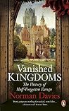 Vanished Kingdoms...