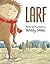 Larf by Ashley Spires (2014-08-01)