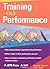Training Ain't Performance by Harold D. Stolovitch (2006-01-03)