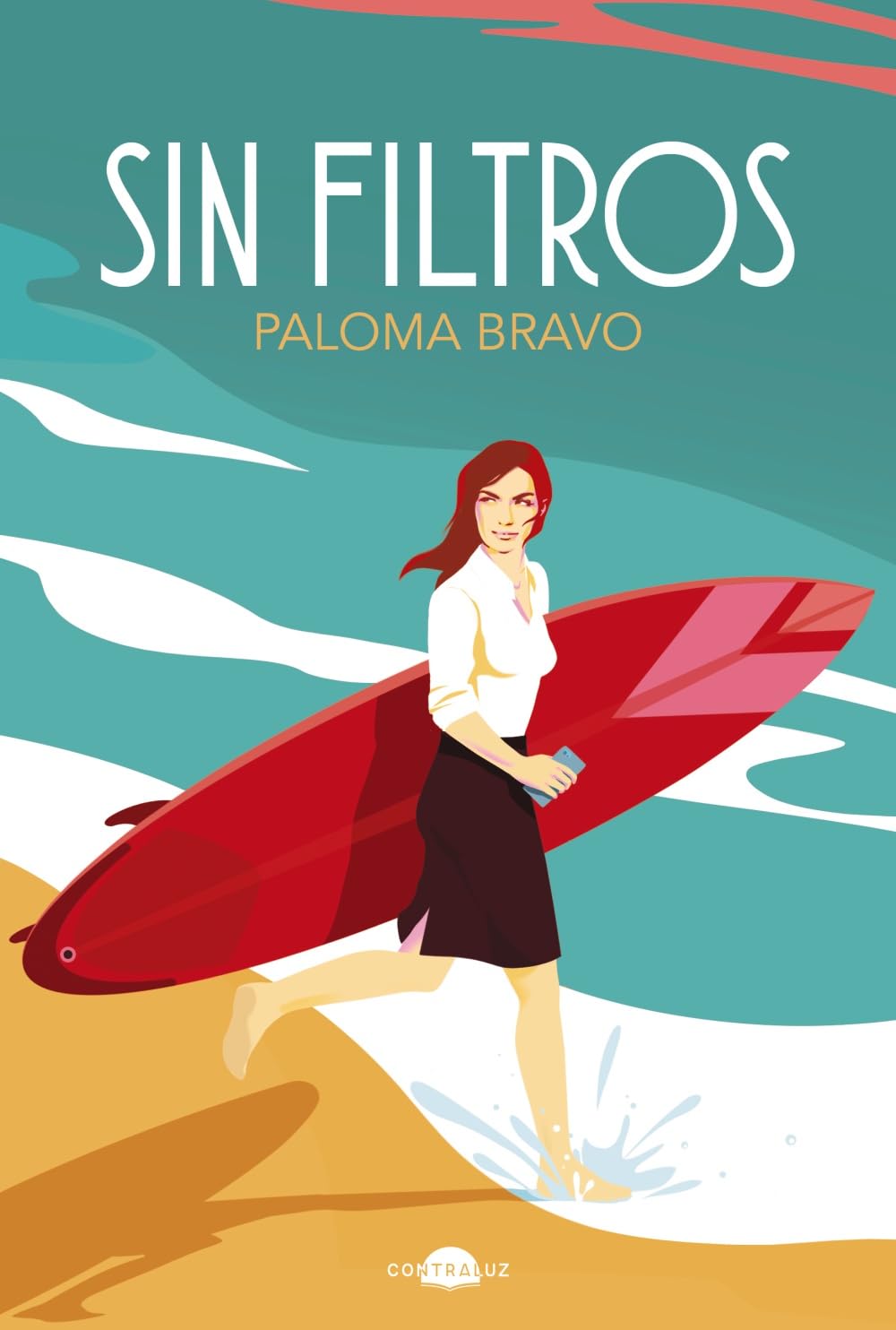 Sin filtros (Hardcover)