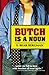 Butch Is a Noun by S. Bear Bergman (2006-09-30)