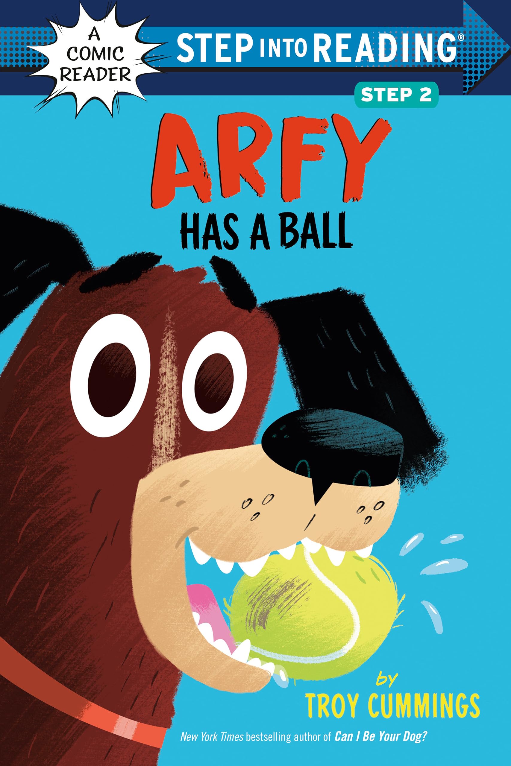 Arfy Has a Ball (Step into Reading, Step 2)