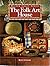 The Folk Art House by Kate Coombe