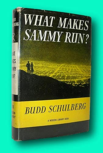 Rare Budd Schulberg / WHAT MAKES SAMMY RUN? 1952 Vintage Copy [Hardcover] Schulberg, Budd