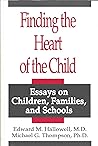 Finding the Heart of the Child