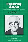 [(Exploring Affect: The Selected Writings of Silvan S Tomkins)] [Author: Silvan S. Tomkins] published on (August, 2004)