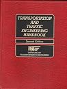 Transportation and Traffic Engineering Handbook Transportation and Traffic Engineering Handbook