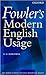 Fowler's Modern English Usage 3th (third) edition Text Only