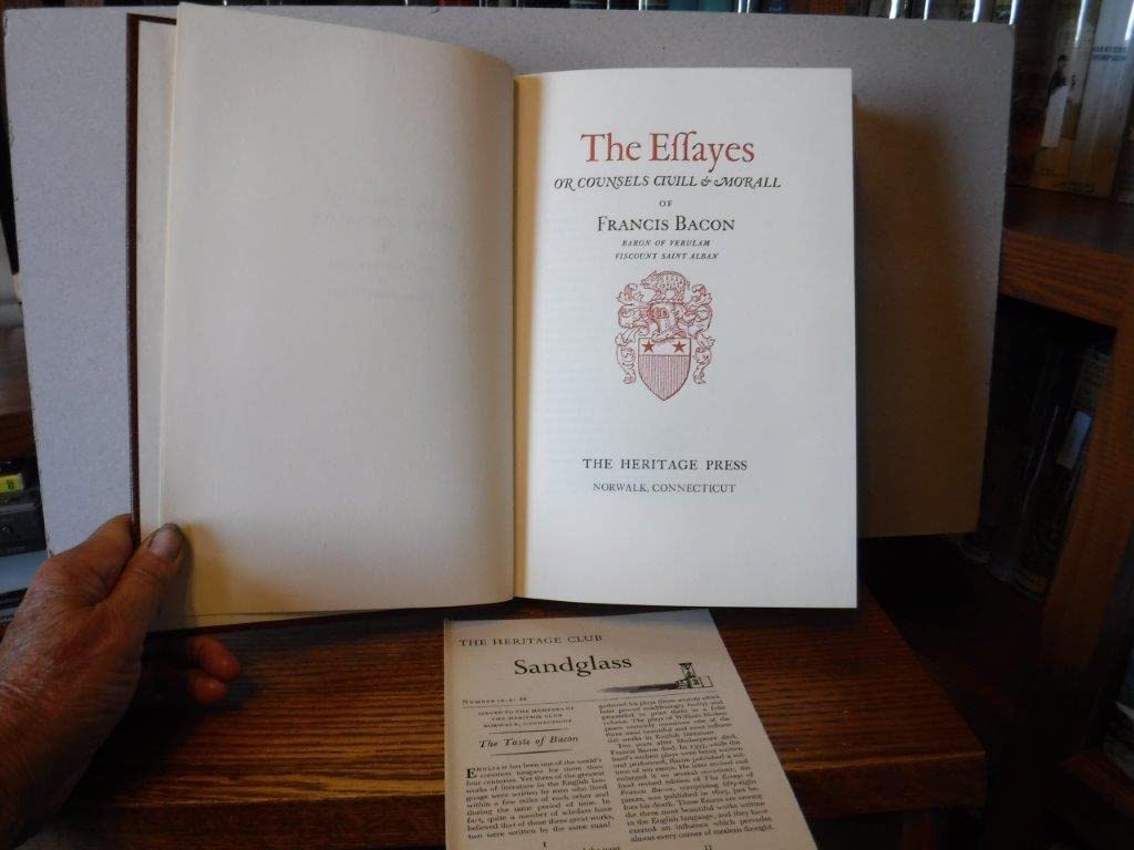 The Essays: Or Counsels Civill & Morall