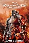 The War With Audin: A Portal Wars Story (The Portal Wars Saga)