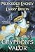 Gryphon's Valor (Kelvren's Saga, #2) by Mercedes Lackey