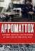 Appomattox: Victory, Defeat, and Freedom at the End of the Civil War by Elizabeth R. Varon (2013-10-04)