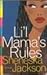 Li'l mama's rules.