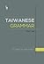 Taiwanese Grammar: A Concis...