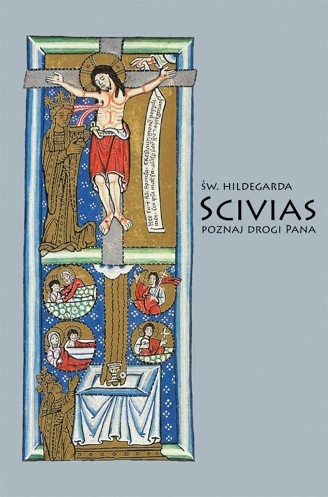 Scivias II Poznaj drogi Pana (Paperback)