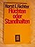 Flüchten oder Standhalten (German Edition)