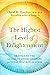 The Highest Level of Enlightenment: Transcend the Levels of Consciousness for Total Self-Realization