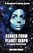 Echoes from Planet Serpo: A...