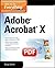 How to Do Everything Adobe Acrobat X by Doug Sahlin (1-May-2011) Paperback