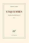 Cinq femmes: Sur ...