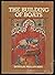 The Building of Boats: An Illustrated History of Boatbuilding