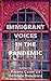 Immigrant Voices in the Pandemic