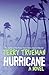 Hurricane: A Novel by Terry Trueman (2008-02-26)