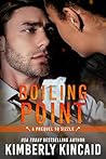 Boiling Point by Kimberly Kincaid