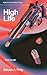 HIGH LIFE: Book Two of the exciting new 60s and 70s mystery thriller series "HIPSTERS TRILOGY" (The Hipsters Trilogy, "Wasted," "High Life." and "The Cocaine Diet.")