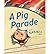 Michael Ian Black, Kevin Hawkes'sA Pig Parade Is a Terrible Idea [Hardcover](2010)
