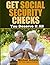 Get Social Security Checks: Everything You Need to File for Social Security Retirement, Disability, Medicare and Supplemental Security Income (SSI) ... the Most Money Due You as Fast as Possible by Michael Schultz (2011-05-29)