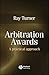 Arbitration Awards: A Practical Approach by Ray Turner (2005-04-15)