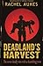 Deadland's Harvest (Deadland Saga Volume 2)
