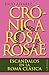 Crónica rosa rosae: Escánda...
