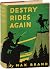 Destry Rides Again (First Edition, with supplied later printing dust jacket)
