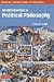 An Introduction to Political Philosophy (Cambridge Introductions to Philosophy) by Colin Bird (2007-01-15)