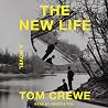 The New Life: A N...