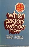 When pastors wonder how