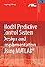 Model Predictive Control System Design and Implementation Using MATLAB???? (Advances in Industrial Control) by Liuping Wang (2010-12-10)