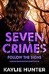 Seven Crimes Follow the Signs (Davina Ravine Psychic Crime Thriller Book 7)
