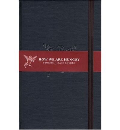How We Are Hungry (Hardback) - Common