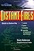 Distant Fires by Scott Anderson (1990-10-02)