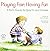 Playing Fair, Having Fun: A Kid's Guide to Sports and Games (Elf-Help Books for Kids) by Daniel Grippo (2004-05-01)