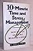 10 Minute Time and Stress Management
