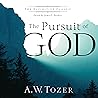 The Pursuit of God: The Definitive Classic