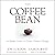 The Coffee Bean: A Simple Lesson to Create Positive Change