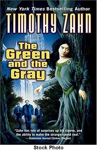 The Green And the Gray