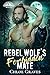 Rebel Wolf's Forbidden Mate...