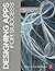 Designing Apps for Success: Developing Consistent App Design Practices by Matthew David (2014-02-21)